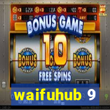 waifuhub 9